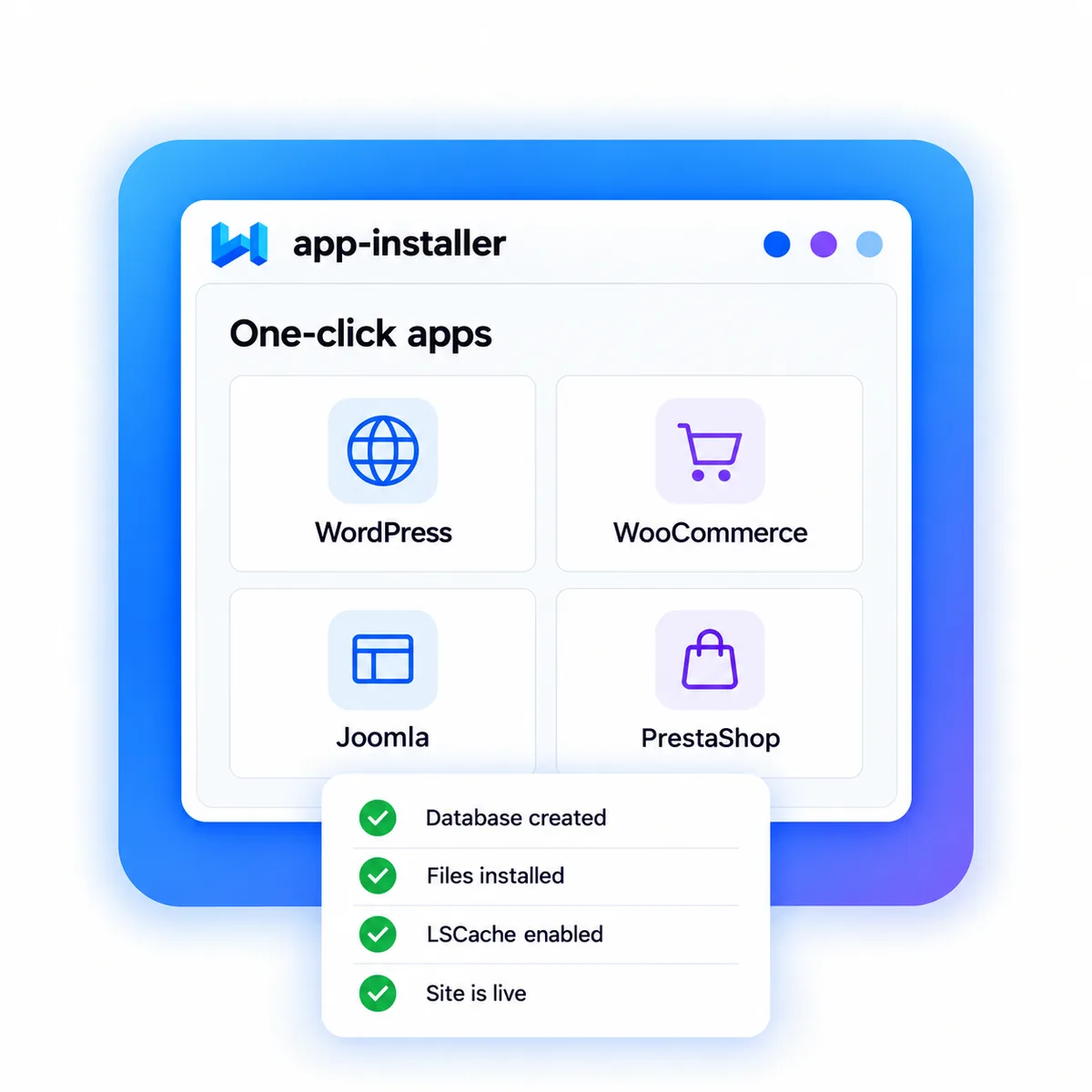One-click app installer listing WordPress, WooCommerce, Joomla and PrestaShop, with a card showing the database created, files installed, LSCache enabled and the site live